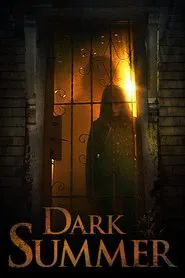 Dark Summer movie poster