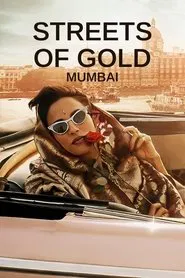 Streets of Gold: Mumbai tv show poster