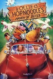 Ollie Hopnoodle's Haven of Bliss movie poster