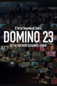 Domino 23 - Gli ultimi non saranno i primi movie poster