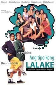 Ang Tipo Kong Lalake (Maginoo Pero Medyo Bastos) movie poster