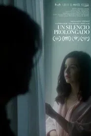 Un silencio prolongado movie poster