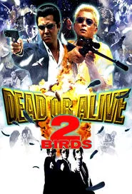 Dead or Alive 2: Birds movie poster