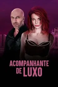Poster do filme Acompanhante de Luxo