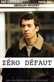 Zéro défaut movie poster