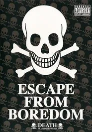 Escape from Boredom movie poster