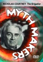 Myth Makers 3: Nicholas Courtney movie poster