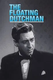 The Floating Dutchman movie poster