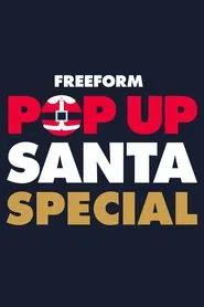 Pop Up Santa Holiday Special movie poster