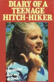 Diary of a Teenage Hitchhiker movie poster