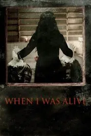 When I Was Alive movie poster