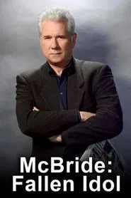 McBride: Fallen Idol movie poster