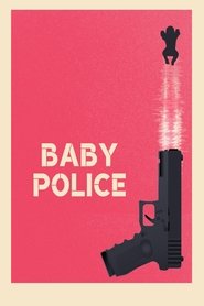 Baby Police movie poster