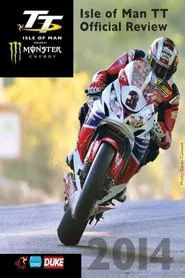 Isle Of Man TT: 2014 Review movie poster