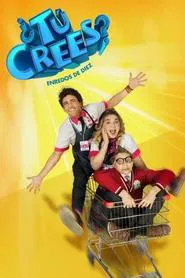 ¿Tú Crees? Enredos de Diez tv show poster