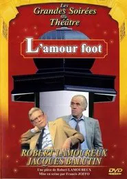 L'Amour foot movie poster