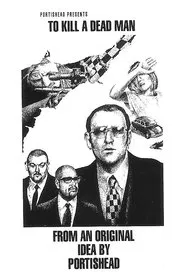 To Kill a Dead Man movie poster