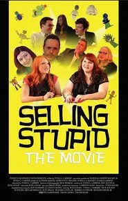 Poster do filme Selling Stupid