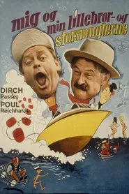 Me and My Kid Brother and the Smugglers movie poster