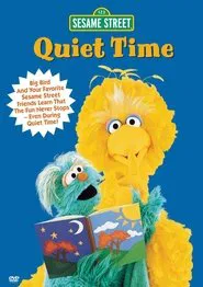 Sesame Street: Quiet Time movie poster