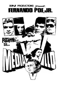 Patayin Si… Mediavillo movie poster