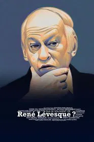 Qui se souvient de René Lévesque? movie poster