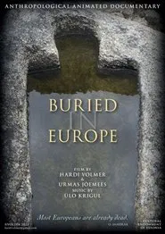 Buried in Europe movie poster