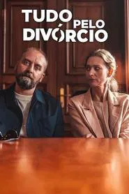 Poster do filme Tudo pelo Divórcio