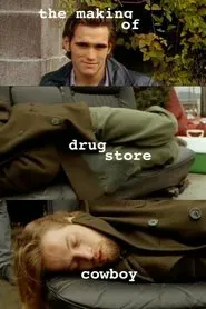 Poster do filme The Making of Drugstore Cowboy