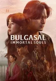Bulgasal: Immortal Souls tv show poster