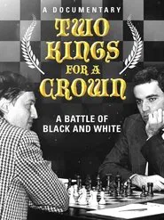 Karpov Kasparov - Two Kings for a Crown movie poster