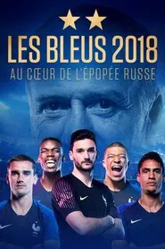 Les Bleus 2018, The Russian Epic tv show poster