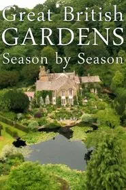 Great British Gardens: Season by Season with Carol Klein tv show poster