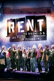 Poster do filme Rent, os Boêmios: Ao Vivo na Broadway