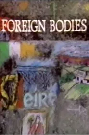 Foreign Bodies tv show poster
