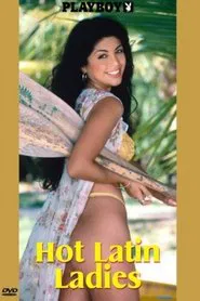 Playboy: Hot Latin Ladies movie poster