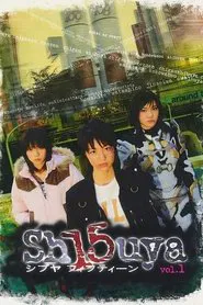 Sh15uya tv show poster