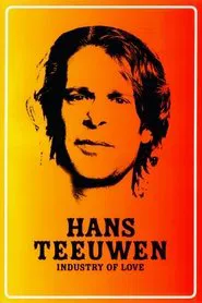 Poster do filme Hans Teeuwen: Industry of Love
