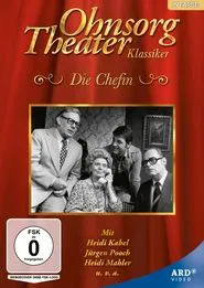 Ohnsorg Theater - Die Chefin movie poster