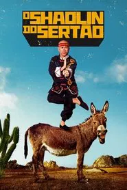 O Shaolin do Sertão movie poster