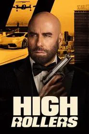 High Rollers movie poster