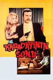 Kabadayının Sonu movie poster