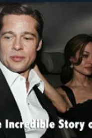 Broken: The Incredible Story of Brangelina movie poster