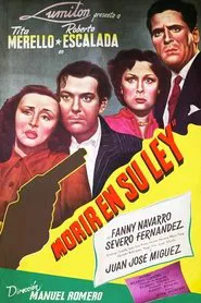 Morir en su ley movie poster