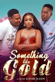 Something Like Gold movie poster