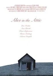 Alice in the Attic movie poster