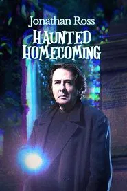 Jonathan Ross: Haunted Homecoming tv show poster