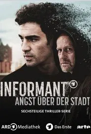 Poster da série Informant - Angst über der Stadt