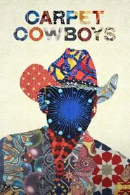 Carpet Cowboys movie poster