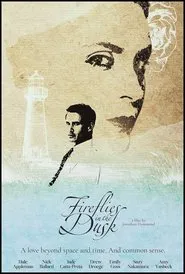 Fireflies in the Dusk movie poster